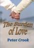 The Burden of Love