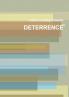 DETERRENCE