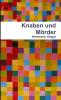 Knaben und M��rder