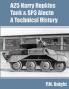 A25 Harry Hopkins Tank & SP3 Alecto A Technical History