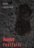 Haunted Footfalls