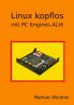 Linux kopflos - mit PC Engines ALIX