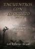 Encuentros con lo oculto
