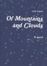 Of Mountains and Clouds