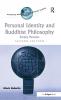 Personal Identity and Buddhist Philosophy