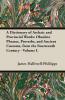 A Dictionary of Archaic and Provincial Words: Obsolete Phrases Proverbs and Ancient Customs from the Fourteenth Century - Volume I.