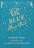 The Blue Fairy Book  - Illustrated by H. J. Ford  - Volume I