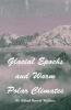 Glacial Epochs and Warm Polar Climates