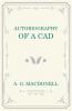 Autobiography of a Cad