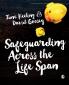 Safeguarding Across the Life Span