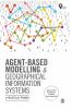 Agent-Based Modelling and Geographical Information Systems