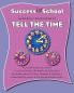 Success for School Tell The Time