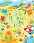 LITTLE CHILDREN'S HOLIDAY PAD