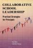 Collaborative School Leadership