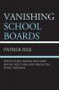 Vanishing School Boards