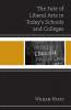 Fate of Liberal Arts in Today's Schools and Colleges