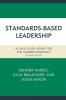 Standards-Based Leadership