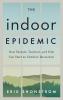 Indoor Epidemic