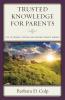 Trusted Knowledge for Parents