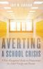 Averting a School Crisis