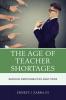 Age of Teacher Shortages