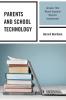 Parents and School Technology