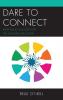 Dare to Connect