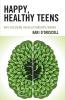 Happy Healthy Teens