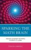 Sparking the Math Brain