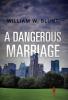 A Dangerous Marriage