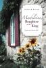 Madeleine Daughter of the King