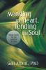 Mending the Heart Tending the Soul