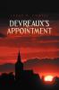 Devreaux's Appointment
