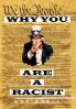Why You Are a Racist