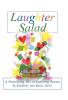 Laughter Salad