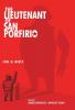 The Lieutenant of San Porfirio