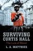 Surviving Curtis Hall