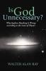 Is God Unnecessary?