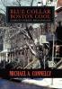 Blue Collar Boston Cool