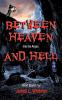 Between Heaven and Hell