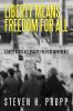 Liberty Means Freedom for All