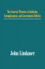 The General Theories of Inflation Unemployment and Government Deficits