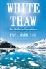 White Thaw