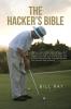 The Hacker's Bible