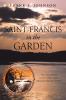 Saint Francis in the Garden
