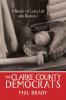 The Clarke County Democrats: A Novel of Love Life and Baseball