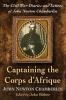 Captaining the Corps d'Afrique