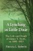A Lynching in Little Dixie