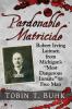 Pardonable Matricide