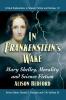 In Frankenstein's Wake